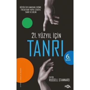 21. Yüzyıl için Tanrı