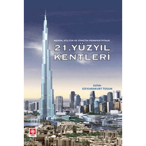 21. Yüzyıl Kentleri