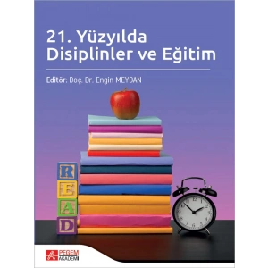 21. Yüzyılda Disiplinler ve Eğitim