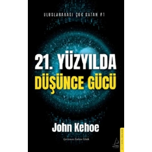 21. Yüzyılda Düşünce Gücü