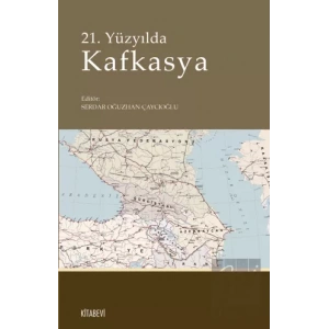 21. Yüzyılda Kafkasya