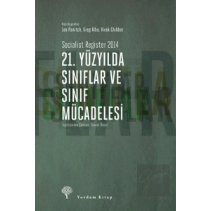 21. Yüzyılda Sınıflar ve Sınıf Mücadelesi