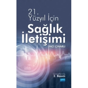 21.Yüzyıl İçin Sağlık İletişimi