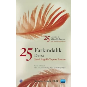 25 FARKINDALIK DERSİ-25 Lessons in Mindfulness