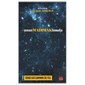 25 Yıllık Ağıt - Unutmadımaklımda