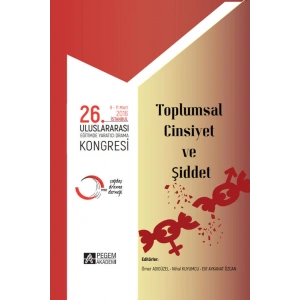 26. Uluslararası Eğitimde Yaratıcı Drama Kongresi (09-11 Mart 2016 İstanbul) Toplumsal Cinsiyet ve Ş