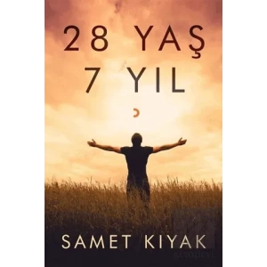 28 Yaş 7 Yıl