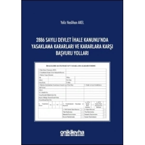 2886 Sayılı Devlet İhale Kanununda Yasaklama Kararları ve Kararlara Karşı Başvuru Yolları