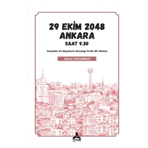 29 Ekim 2048 Ankara Saat 9.30