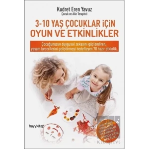 3-10 Yaş Çocukları İçin Oyun ve Etkinlikler