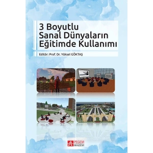 3 Boyutlu Sanal Dünyaların Eğitimde Kullanımı
