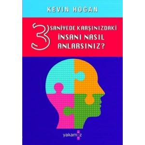 3 Saniyede Karşınızdaki İnsanı Nasıl Anlarsınız?