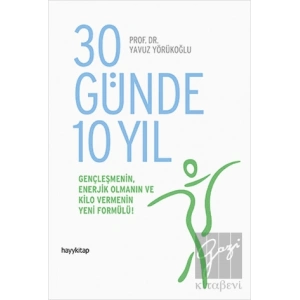 30 Günde 10 Yıl