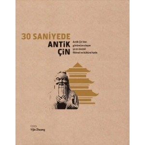 30 Saniyede Antik Çin
