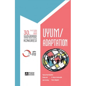 30. ULUSLARARASI EĞİTİMDE YARATICI DRAMA KONGRESİ UYUM