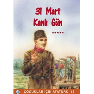 31 Mart Kanlı Gün