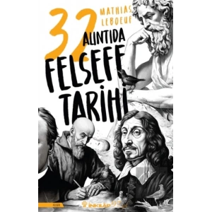 32 Alıntıda Felsefe Tarihi