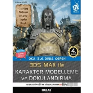 3D Studio Max Karakter Modelleme ve Dokulandırma (Renkli Baskı)