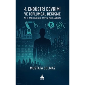 4. Endüstri Devrimi ve Toplumsal Değişme