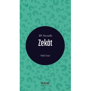 40 Soruda Zekât