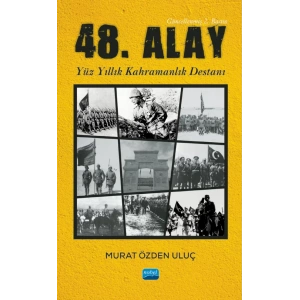 48. Alay - Yüzyıllık Kahramanlık Destanı