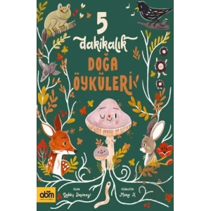 5 Dakikalık Doğa Öyküleri