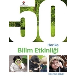 50 Harika Bilim Etkinliği