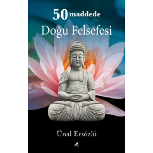 50 Maddede Doğu Felsefesi