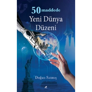 50 Maddede Yeni Dünya Düzeni