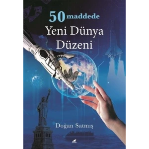 50 Maddede Yeni Dünya Düzeni