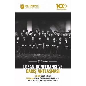 50 Soruda Lozan Konferansı ve Barış Antlaşması
