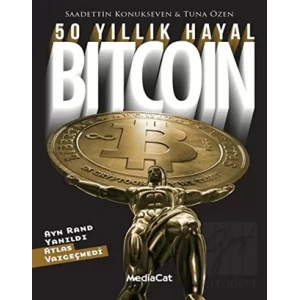 50 Yıllık Hayal Bitcoin