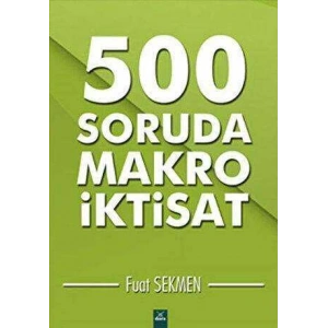 500 Soruda Makro İktisat