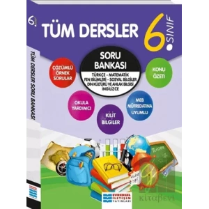 6. Sınıf Tüm Dersler Soru Bankası