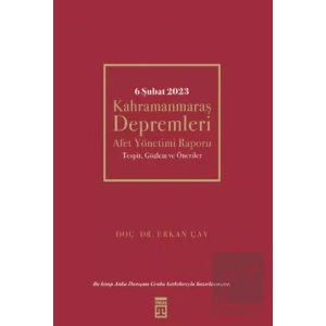 6 Şubat Kahramanmaraş Depremleri
