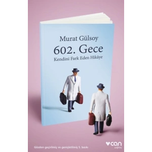 602. Gece - Kendini Fark Eden Hikaye