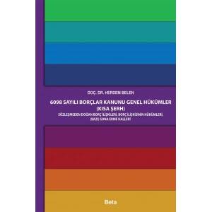 6098 Sayılı Borçlar Kanunu Genel Hükümler