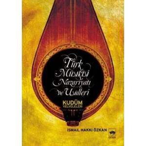 Türk Musikisi Nazariyatı ve Usulleri