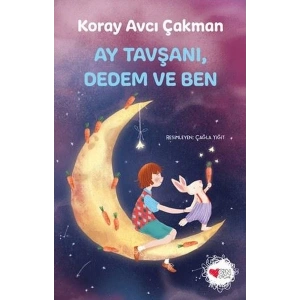 Ay Tavşanı. Dedem ve Ben