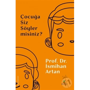 Çocuğa Siz Söyler misiniz?