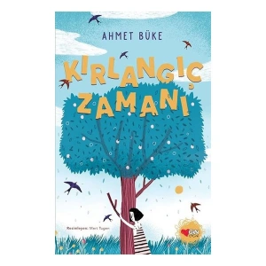 Kırlangıç Zamanı Ahmet Büke Can Çocuk Yayınları