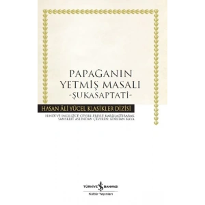 Papağanın Yetmiş Masalı - Kolektif - İş Bankası Kültür Yayınları