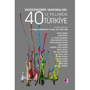 Modernizmin Yansımaları: 40lı Yıllarda Türkiye