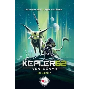 Kepler 62: Yeni Dünya-İki Kabile
