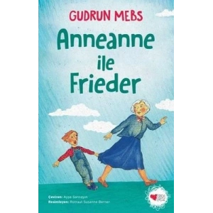 Anneanne ile Frieder