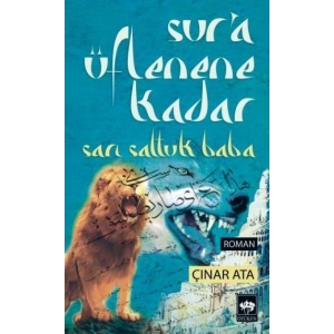 SurA Üflenene Kadar Çınar Ata