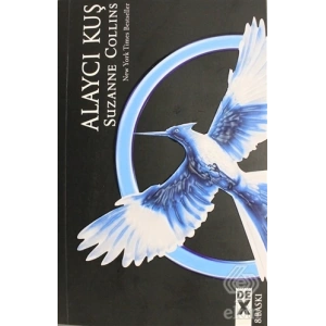 Açlık Oyunları 3 Alaycı Kuş/Suzanne Collins
