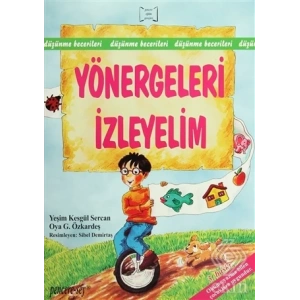 Yönergeleri İzleyelim/Yeşim Kesgül Sercan.Oya G. Özkardeş