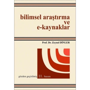 Bilimsel Araştırma Ve E Kaynaklar / Prof Dr Zeynel Dinler