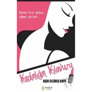 Kadınlığın Kılavuzu